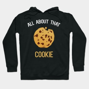 All About That Cookie Hoodie